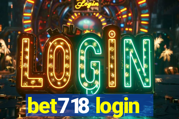 bet718 login